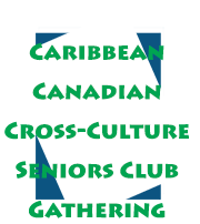 Caribbean Canadian Cross-Culture Seniors Club